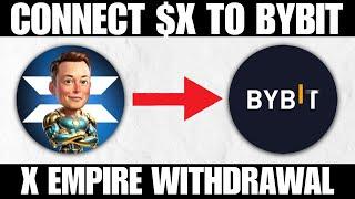 X Empire Withdrawal: How to Connect Your X Empire to Bybit Wallet (Step by Step Guide)