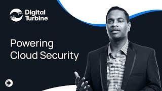 Orca Powers Cloud Security for Digital Turbine | Cloud Security Success Stories