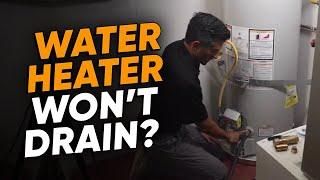 My Water Heater Won't Drain [Fix It With 3 Easy Steps]