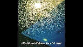 Wilfried Hanrath - Full Moon Music Feb. 2025, Schneemond