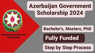 Azerbaijan Government Scholarship 2024-2025 #azerbaijan #scholarship #scholarships