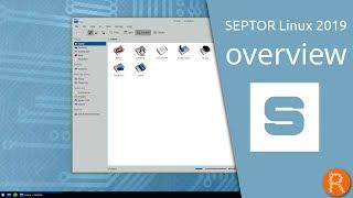 SEPTOR Linux 2019 overview | Debian • KDE Plasma •Tor technologies