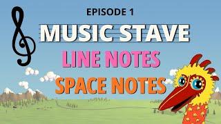 Music Stave, Line Notes and Space Notes | Theory of Music [Episode 1]