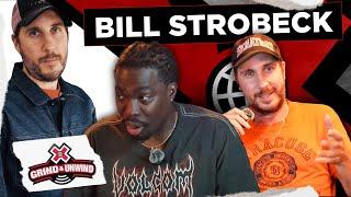 Small Town Hero to NYC Skateboarding Legend | XG Grind & Unwind w/ Bill Strobeck Ep. 45