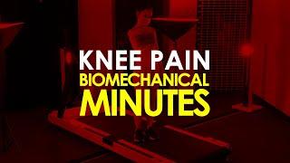 Knee Pain - Biomechanical Minutes - Therapeutic Associates