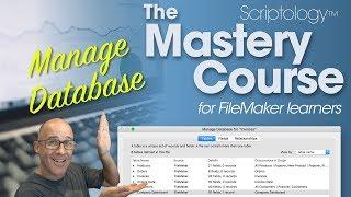 Lesson #3: The environment - Manage Database - Scriptology Mastery Course for FileMaker