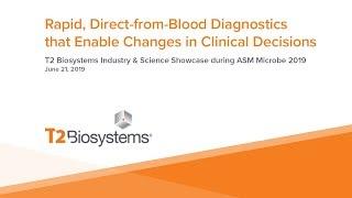 Rapid, Direct-from-Blood Diagnostics that Enable Changes in Clinical Decisions