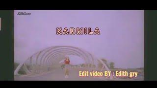 Karmila... Vita Alvia (best dangdut)  Edit video: By Edith gry...