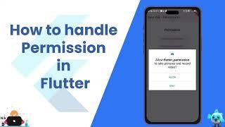 How to Handle Permission in Yours App? Flutter Permission Handler Package