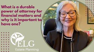 What is a Durable Power of Attorney for Financial Matters & Why is it Important to Have One?