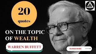 20 quotes from Warren Buffett on the topic of wealth | Way to get Rich | The Inspiration