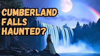 Unravel the Mystery of the Cumberland Falls Hauntings