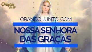 Orando junto com Nossa Senhora das Graças [A medalha milagrosa]