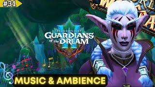 Dragonflight Guardians of the Dream - Music & Ambience