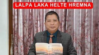 PTS Enlawkna | Zirlai 42-Na| LALPA LAKA HELTE HREMNA(Isaia 65:1-16) Rev. Dr.Zaichhawna Hlawndo