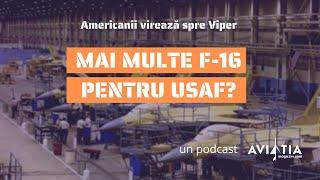 Americanii ar putea cumpăra avioane F-16