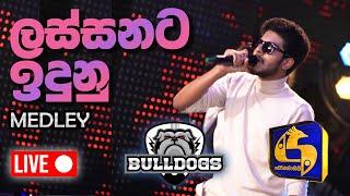 Lassanata Idunu "ලස්සනට ඉදුනු" Medley | BullDogs | Club Friday ft. Ashanya Premadasa @ Swarnawahini