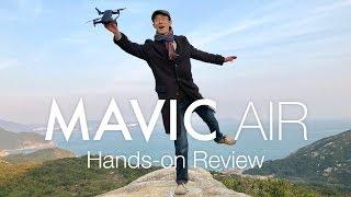 DJI Mavic Air Hands-on Review WITH RANGE TEST [4K]