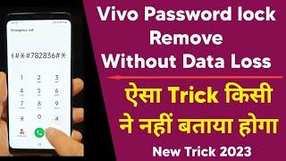 Vivo All Models Without Data Loss Pattern Lock, Pin Lock Remove | New Method All Vivo Unlocking 2023