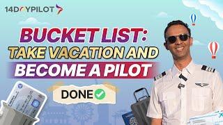 He Went for Holiday and Come Home with a New Pilot License - 14 DAY PRIVATE PILOT