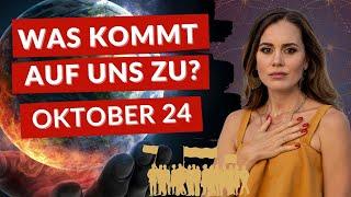 Voraussagung und Prophezeihung Oktober 2024