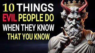 10 Things Evil People Do When They Know That You Know _ Stoicism