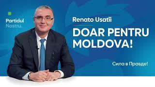 Renato Usatîi - DOAR PENTRU MOLDOVA! ️️