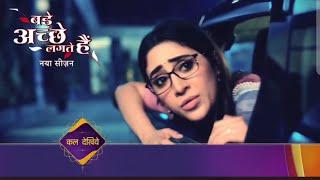 Bade Achhe Lagte Hain Season 4 New Episode 2