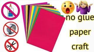 how to make paper craft without glue ll Craft ideas with paper