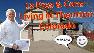 Homes For Sale Thornton CO | PROS & CONS and "Cost-of-Living" in Thornton Colorado