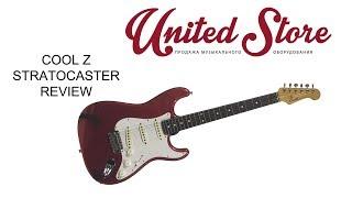 Cool Z Stratocaster ZST-1R VNT CFS Review By Kirill Ivanushkin