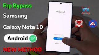 Frp Bypass Samsung Galaxy Note 10 / Note 10+ Android 12 Without PC Latest Security | NEW METHOD