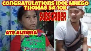 #jojoalvasan    congratulations idol MHEGO THOMAS SA 10K subscriber at ate almera