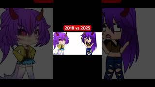 2018 vs 2025 #devthedemongirl #cringe #gacha #ocs #edit #idek #dontflop #goviral #memes