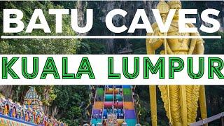 Batu Caves Kuala Lumpur Malaysia | Half Day Tour Kuala Lumpur |