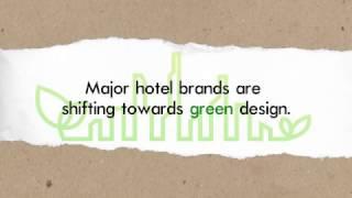 Hotels Go Green: Sustainable Design in Hospitality