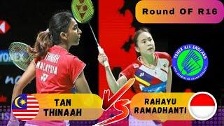 Rahayu/Ramadhanti (Ina) vs Tan/Thinaah (mas) | All England Open Bandminton 2025 | R16