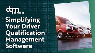 Simplifying Your Driver Qualification File Management Software