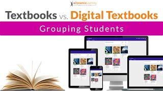 The Same but Better: Grouping Students with eDynamic Learning