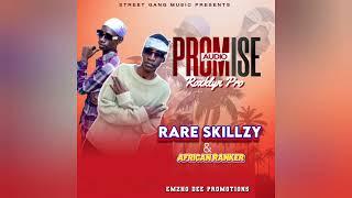 Rare skillzy _Promise_fnl Audio__African Ranker (official Audio)