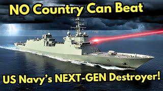 6 INSANE Techs of The Next-Gen US Navy Destroyer DDG(X) No NATION Can Match!