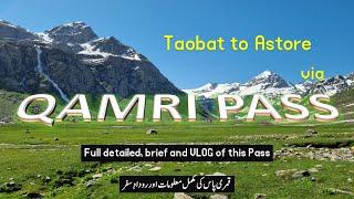 Taobat to Astore via Qamri Pass | An Amazing Journey 2023 | Kamri Pass |