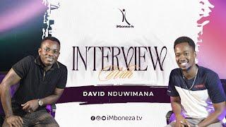 Interview na David Nduwimana. // "Umuziki si pastime gusa, umuziki n’akazi."