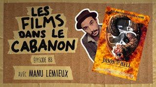 Les Films dans le Cabanon #83 - Jason Goes to Hell