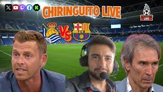 ️ REAL SOCIEDAD - BARÇA | Chiringuito Live