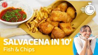 Fish and chips - Salvacena in 10 minuti - Benedetta Parodi Official