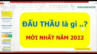 Đấu thầu là gì....? Luật đấu thầu 43/2013/qh13 mới nhất năm 2022