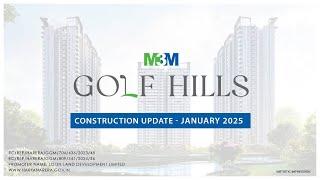 M3M Golf Hills – Construction Update January 2025