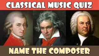 Guess the Classical Music Composer Music Quiz