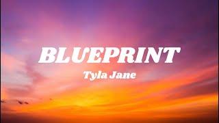 Tyla Jane - BLUEPRINT (Lyric Video)